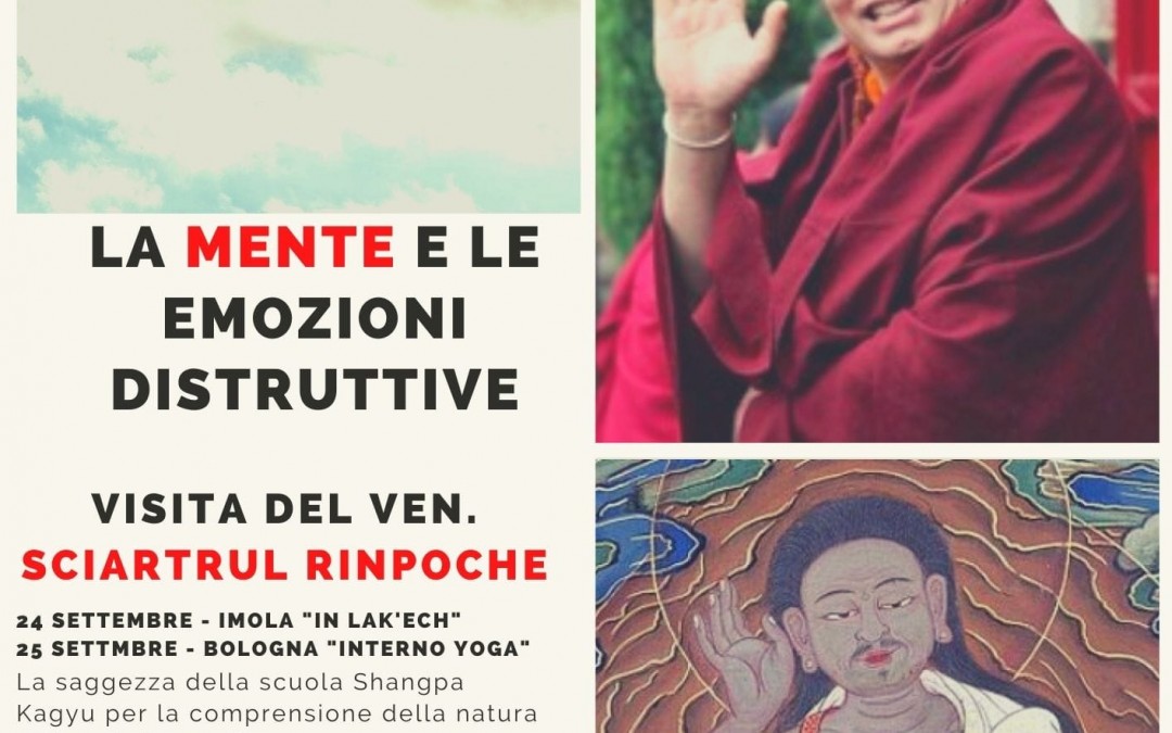 Mente ed emozioni – Visita del Ven. Sciartrul Rinpoche