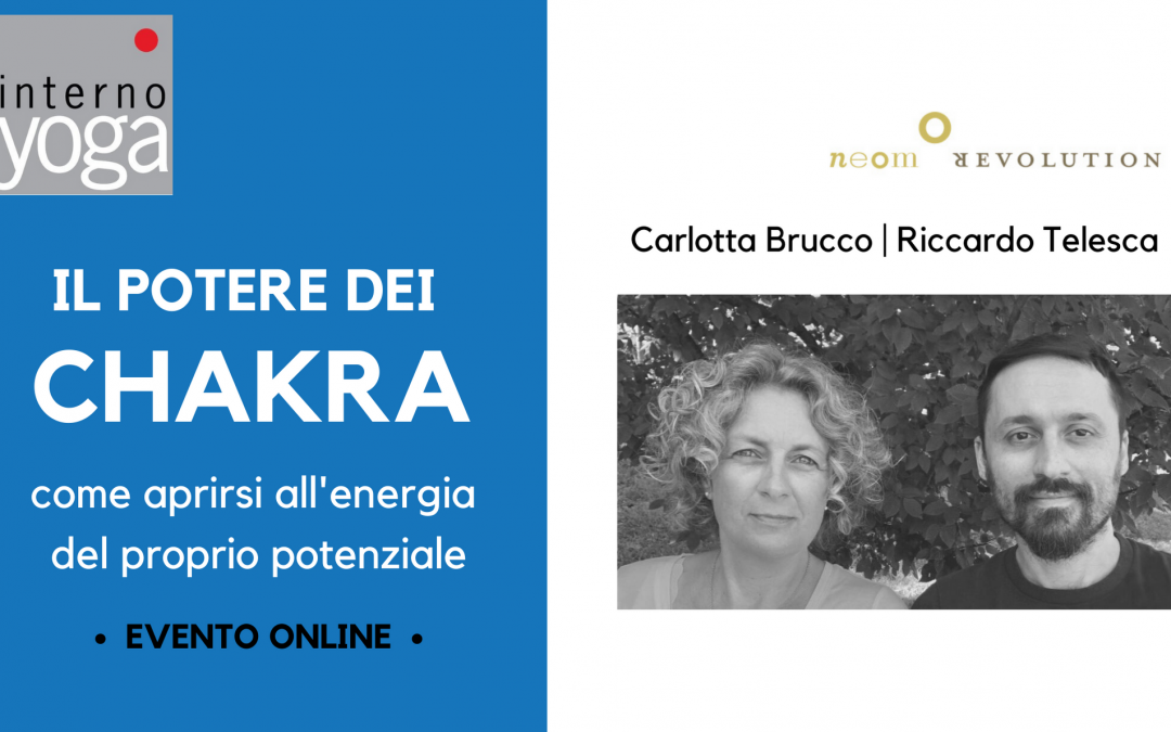 Il potere dei Chakra: come aprirsi all’energia del proprio potenziale